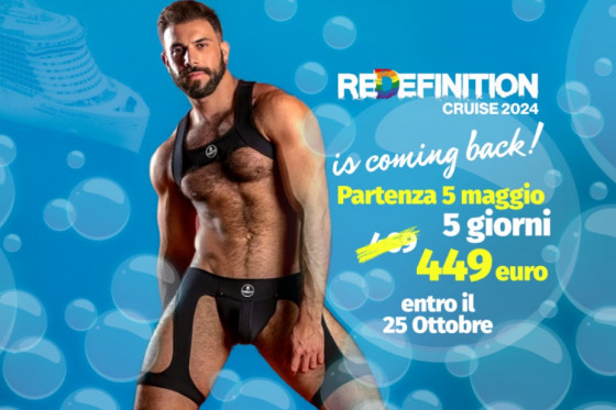 REDEFINITION CRUISE - CROCIERA GAY 2024 REDEFINITION CRUISE - CROCIERA GAY 2024
